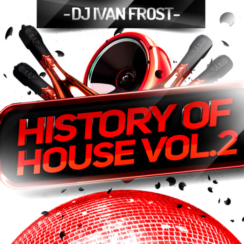 Dj Ivan Frost - History Of House vol.2 episode artwork
