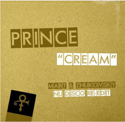 Prince - Cream ( Mart & Dj Zhukovsky Re-Edit )