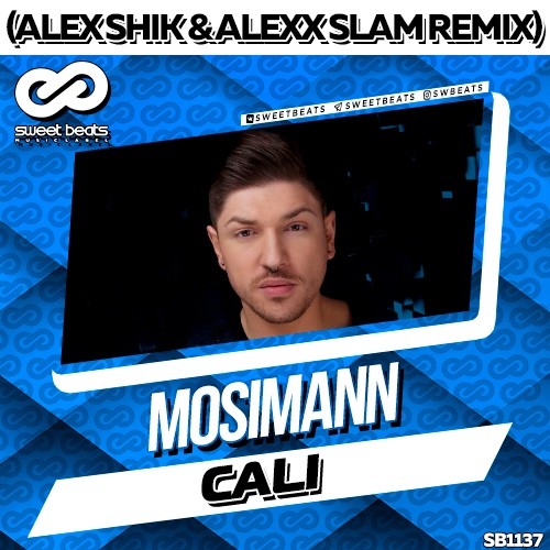 Mosimann - Cali (Alex Shik & Alexx Slam Remix) episode artwork
