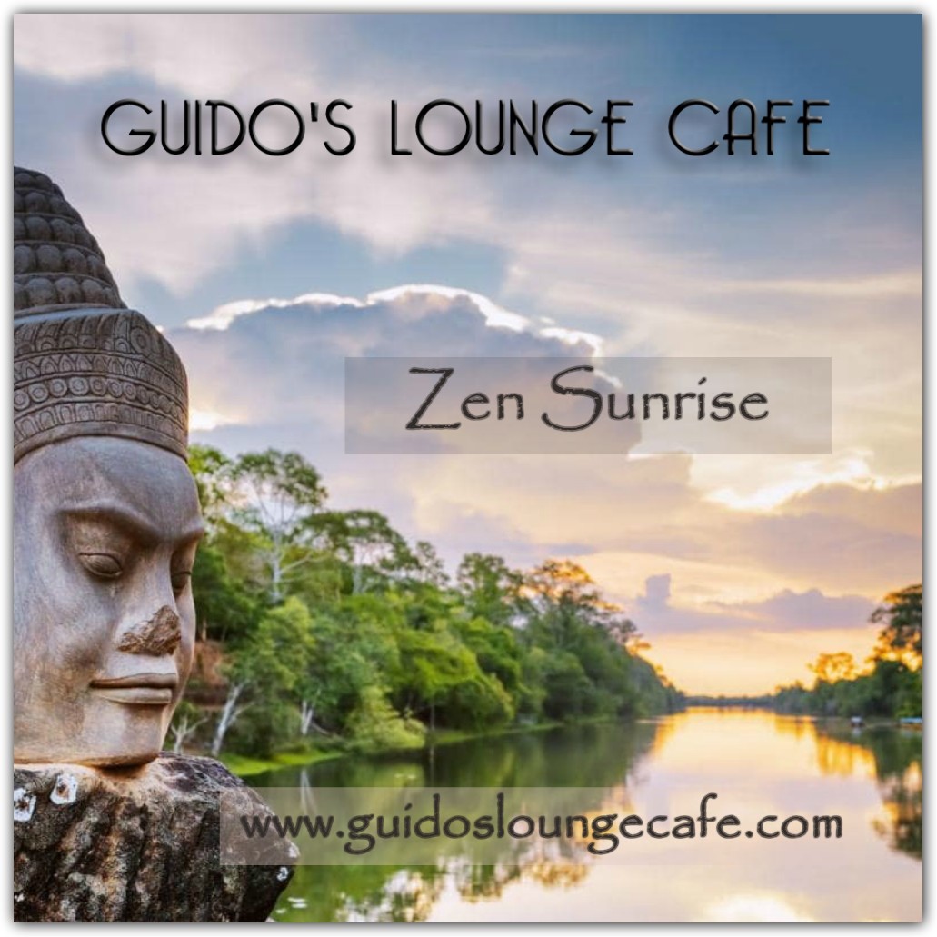 Guido's Lounge Cafe Broadcast 0253 Zen Sunrise (20170106) episode artwork