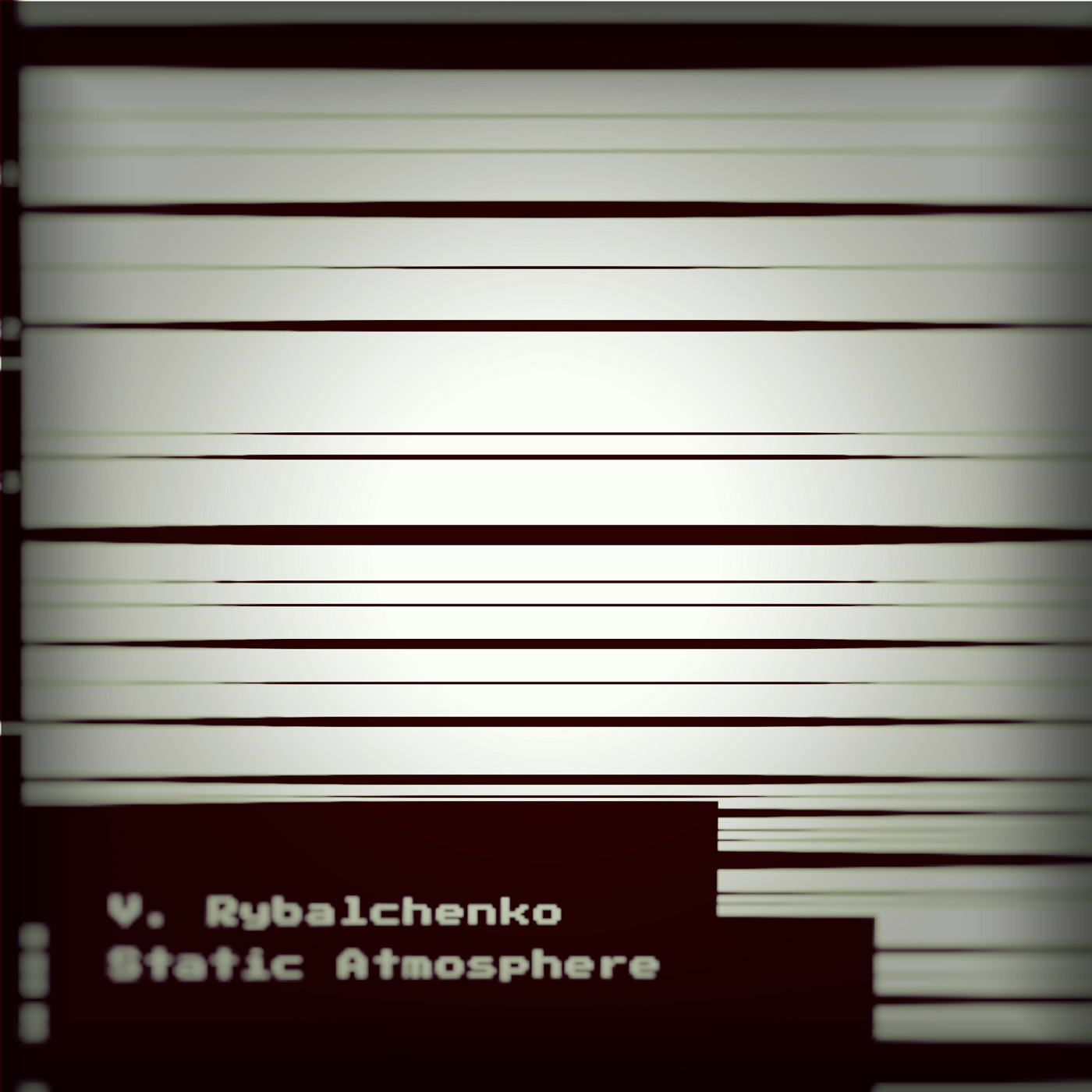 V. Rybalchenko - Static Atmosphere