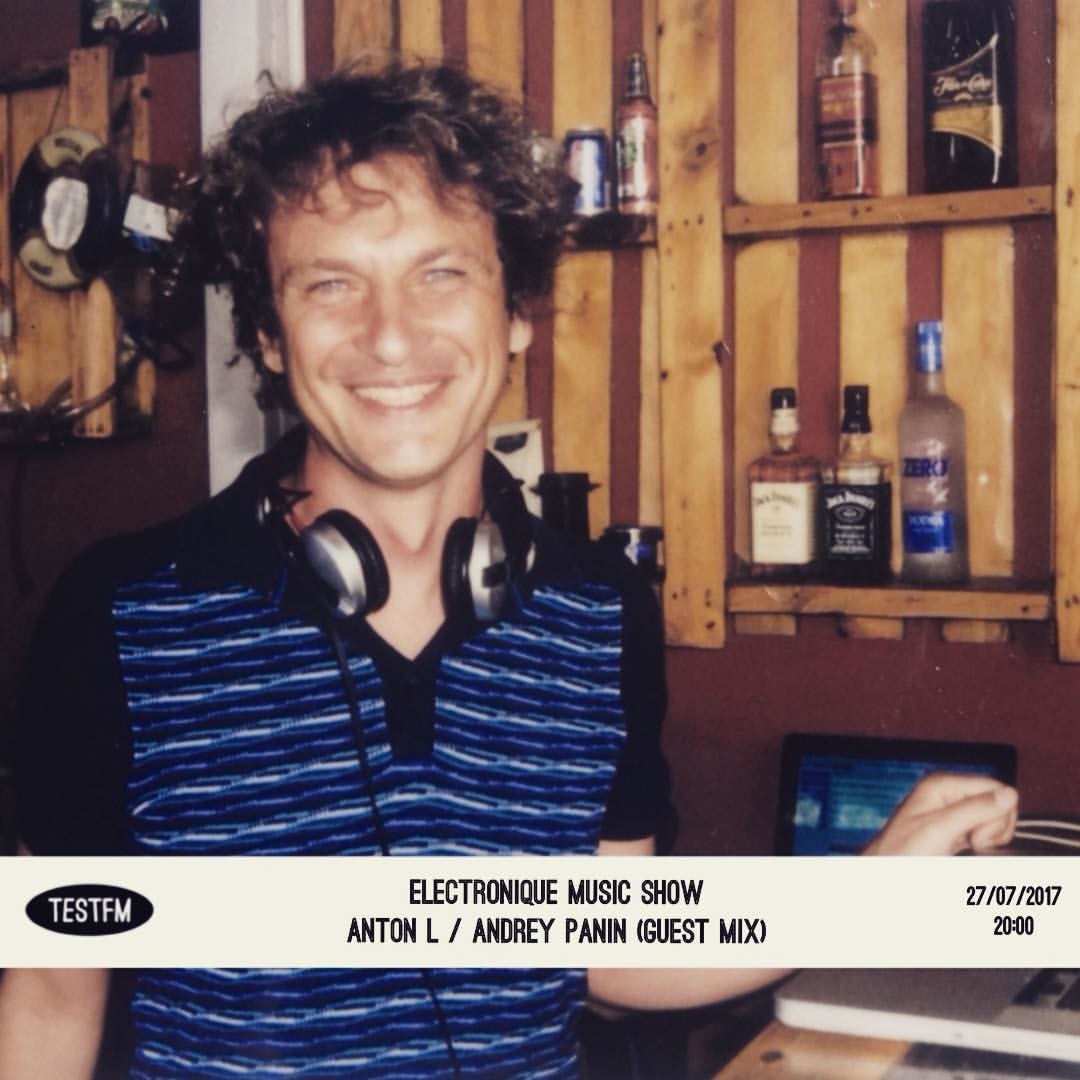 dj Andrey Panin - for Test FM Electronique Music Show #18 27:07:2017 episode artwork