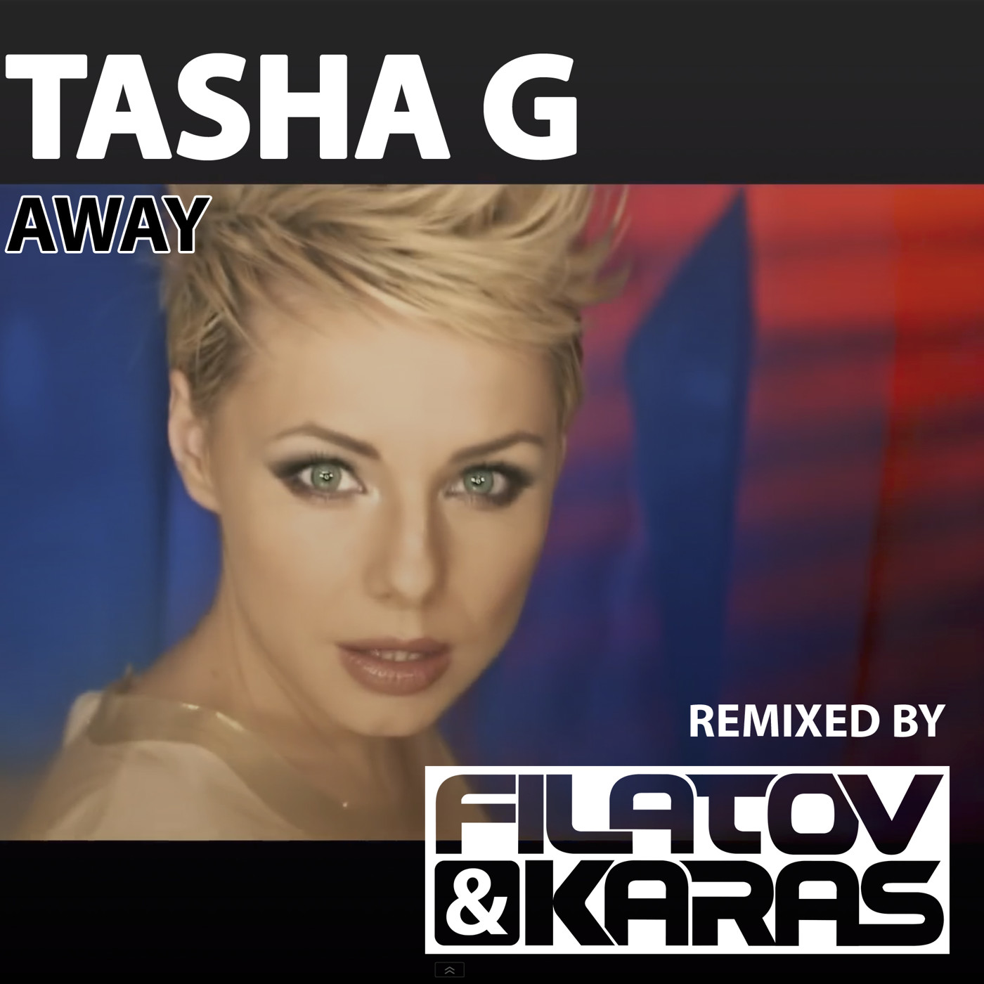 Tasha G - Away (Filatov & Karas Remix)
