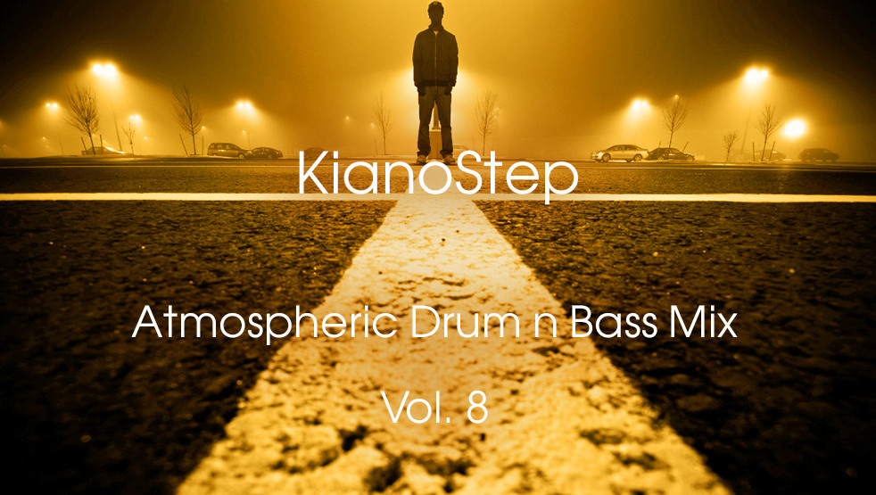KianoStep - Atmospheric Drum and Bass Vol. 8 - 14.01.2024 episode artwork