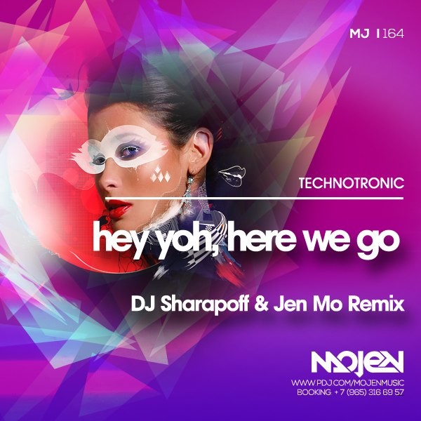 Technotronic - Hey Yoh, Here We Go (DJ Sharapoff & Jen Mo Remix) episode artwork