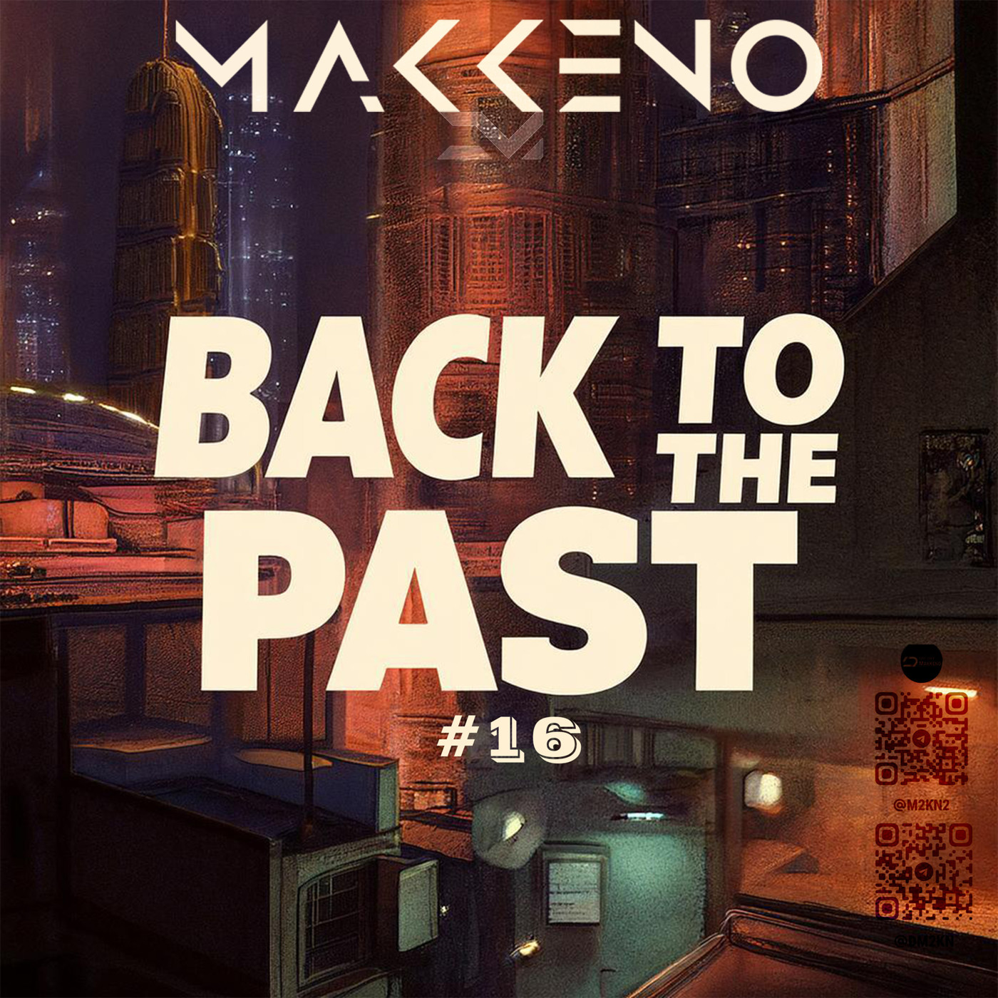 Makkeno - Back to the Past #16