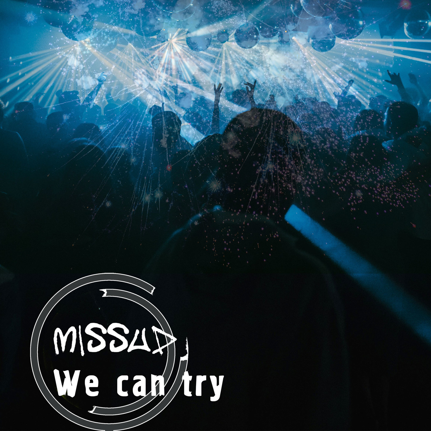 Missud - We can try