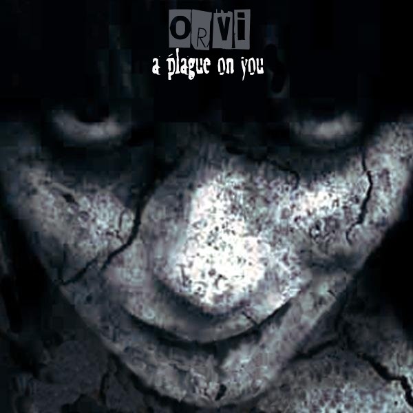 ORVi - A Plagye on you (Ray Koefoed vocal ) episode artwork