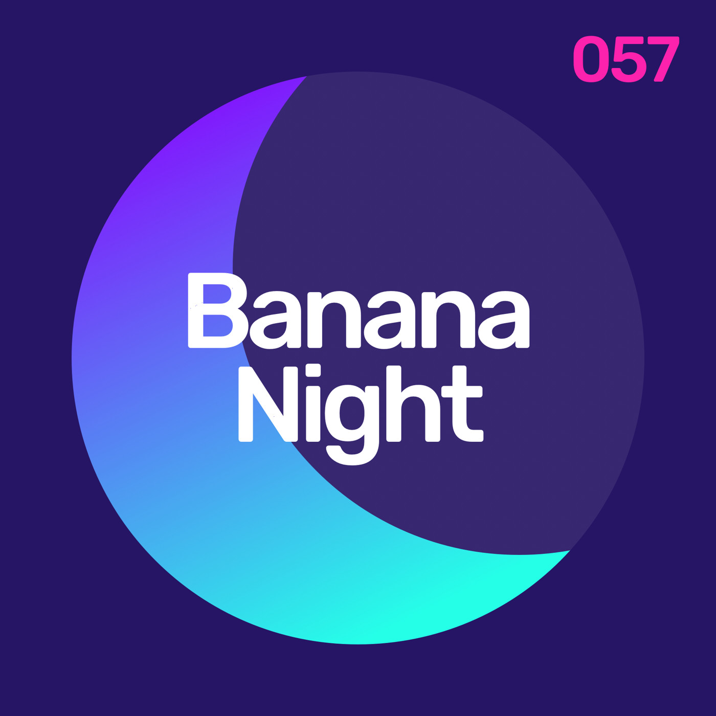 DENIS RUBLEV - BANANANIGHT 057 episode artwork