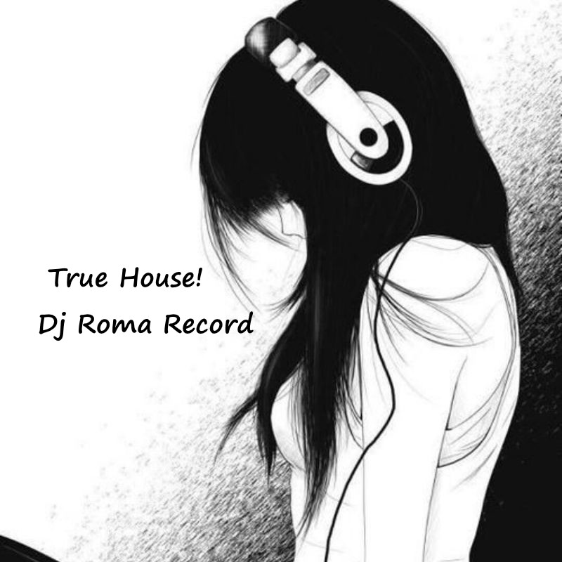 Dj Roma Record - True House 10 (final)
