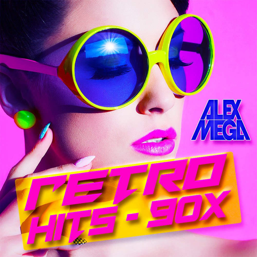 dj-alex-mega-retro-hits-90-x-2024-dj-alex-mega