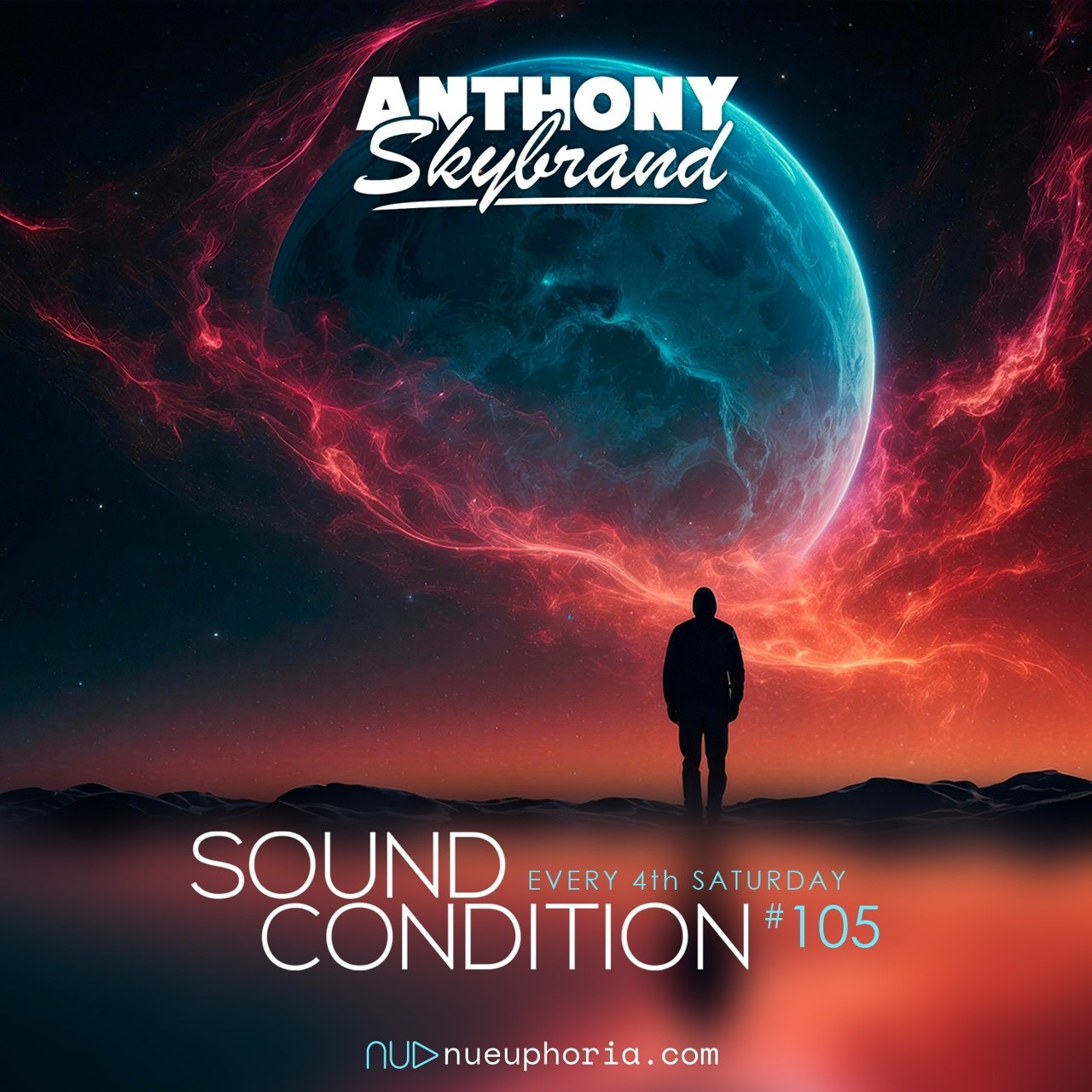 Anthony Skybrand - Sound Condition Radio #105