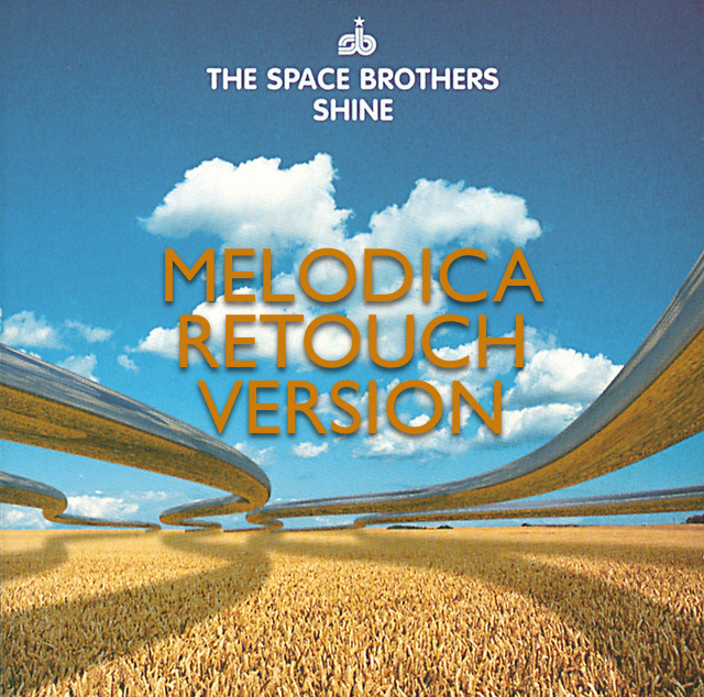 02. The Space Brothers - Shine (Melodica Uplifting Retouch) 02. The Space Brothers - Shine (Melodica Uplifting Retouch)