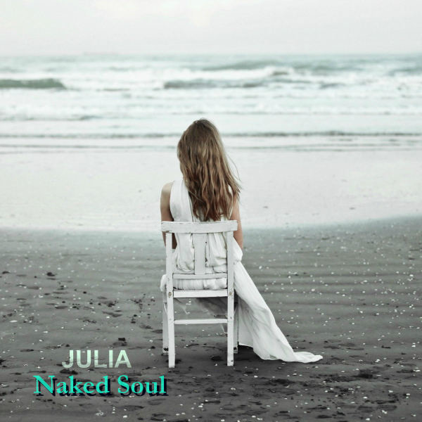 JULIA - NAKED SOUL