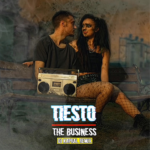 Tiësto The Business (Dj Kapral Radio Remix) Dj Kapral