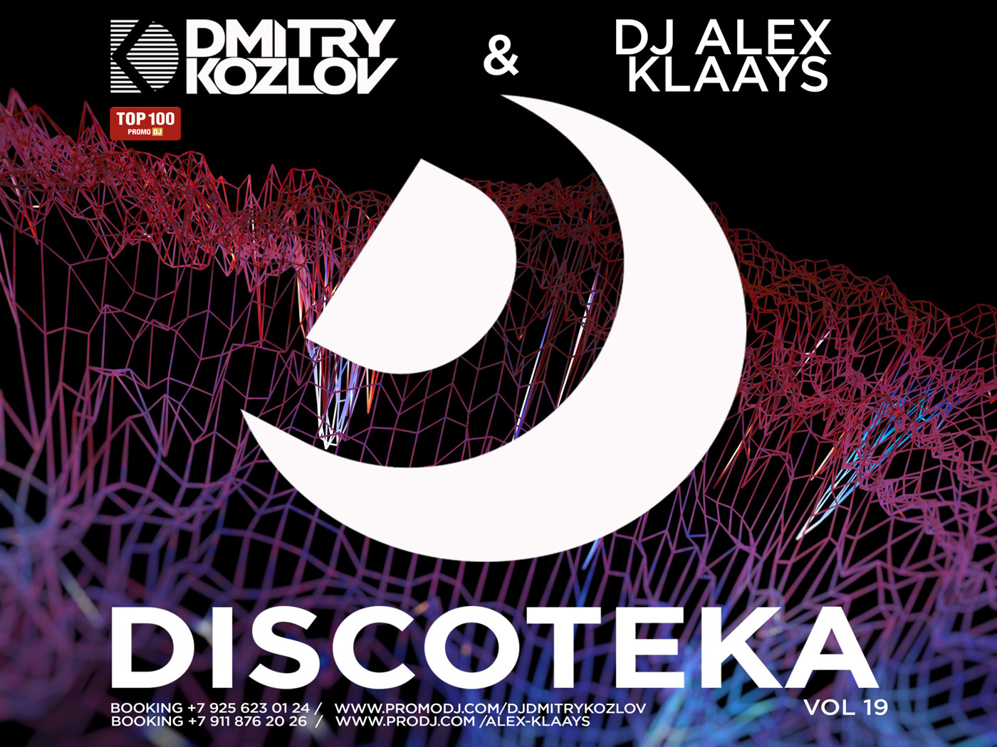 DJ DMITRY KOZLOV & DJ ALEX KLAAYS - DISCOTEKA vol.19 (CLUB & BASSLINE HOUSE) episode artwork