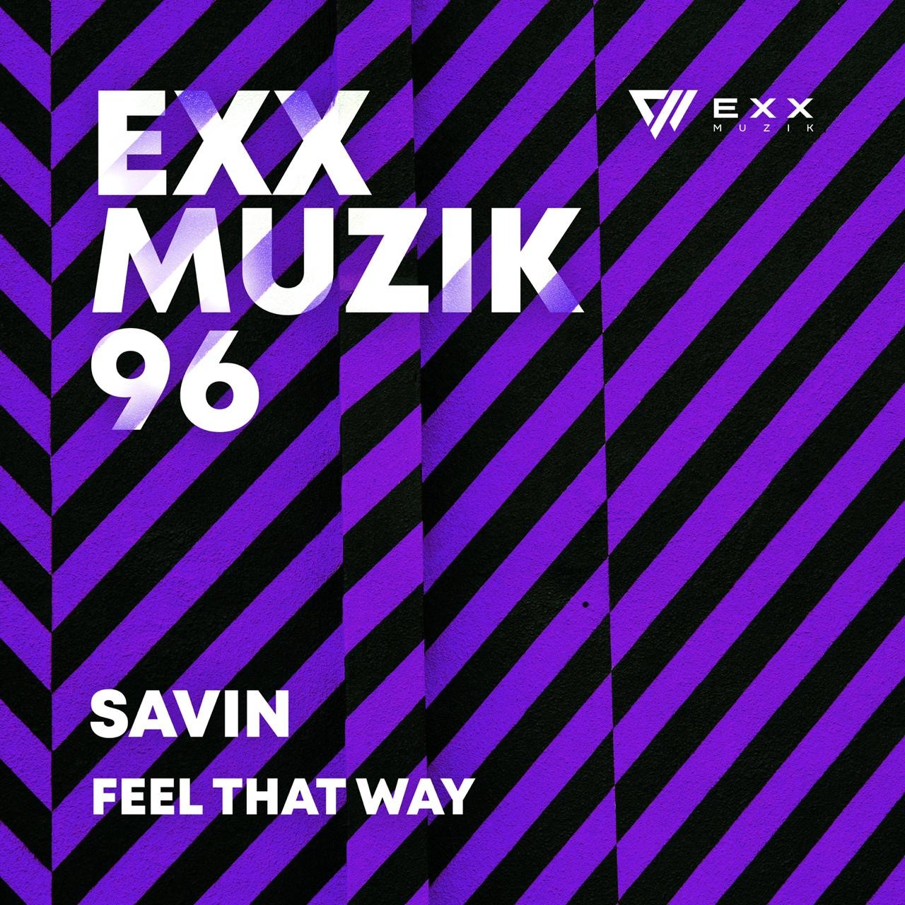 Savin Feel That Way Radio Edit Dj Savin 2765