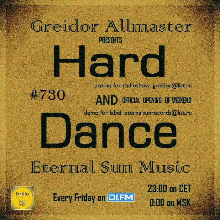 Hard & Dance #730 (ESM Show) on[DI-FM] - Mixed by Greidor Allmaster (15.10.2021) [Eternal Sun Music / ESM] #730