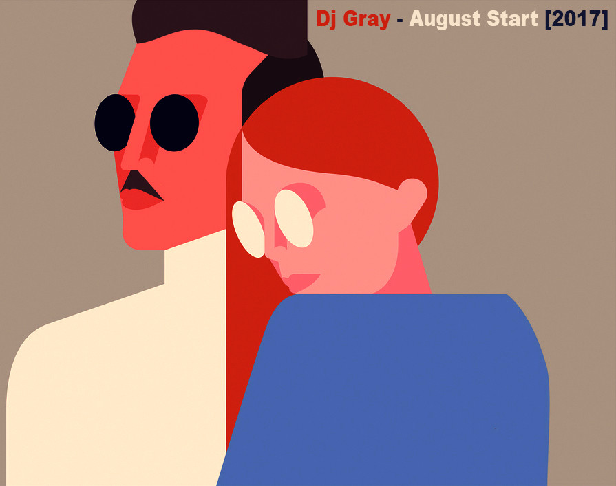 Dj Gray - August Start (Promo Mix) [25.07.2017] episode artwork