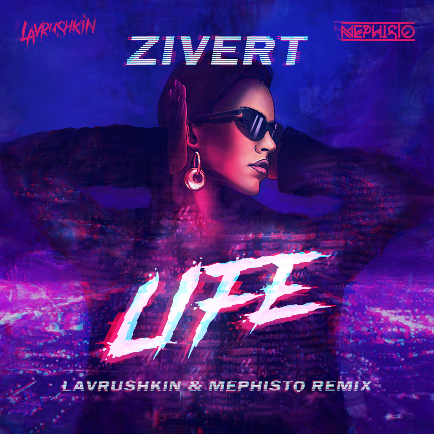 cover of episode Zivert - Life (Lavrushkin & Mephisto Remix)