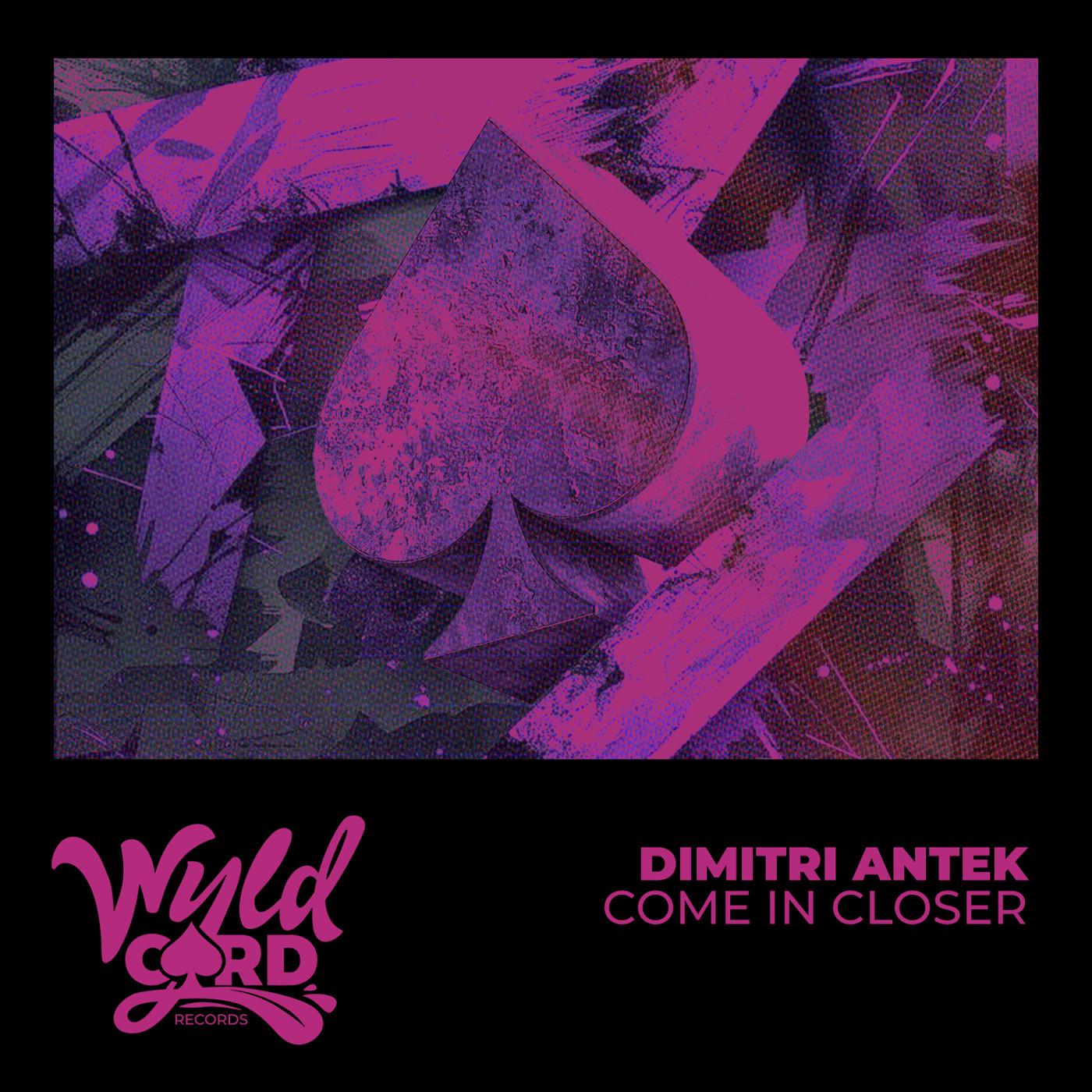 Dimitri Antek - Come In Closer [WyldCard]