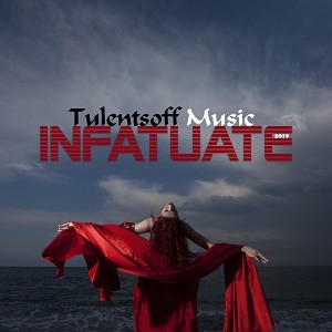 Tulentsoff Music - Infatuate episode artwork