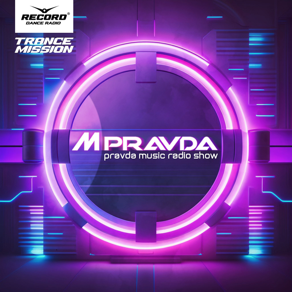 M.Pravda - Pravda Music 600 (July 8, 2023) Vocal Trance Special #600 –  PRAVDA