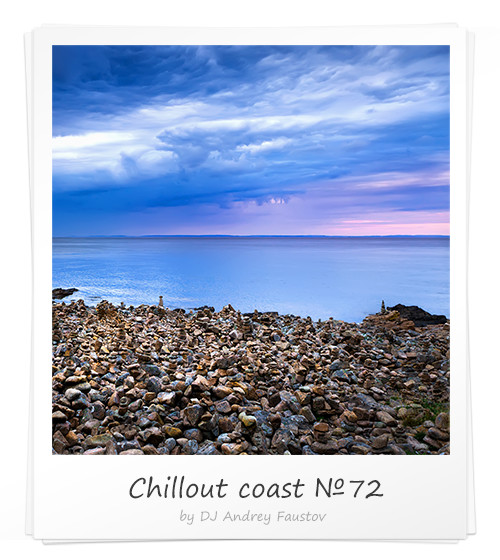 Andrey Faustov - Chillout Coast # 72 episode artwork