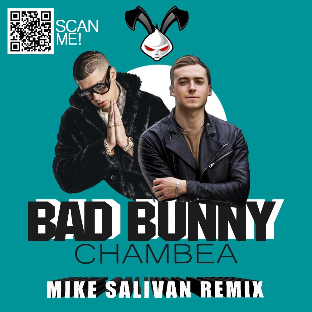 Bad Bunny - Chambea (Mike Salivan Remix) episode artwork