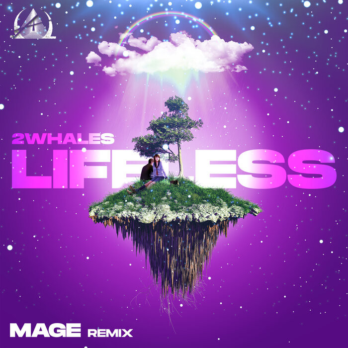 2Whales - Lifeless (Mage Remix) episode artwork