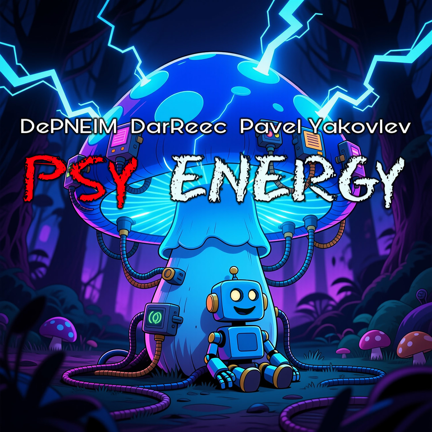 DePNEIM, DarReec, Pavel Yakovlev - Psy Energy