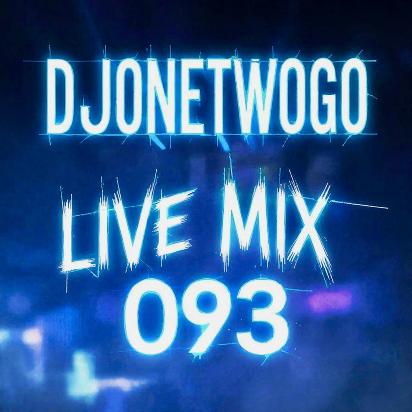 djonetwogo - Live Mix 093 episode artwork