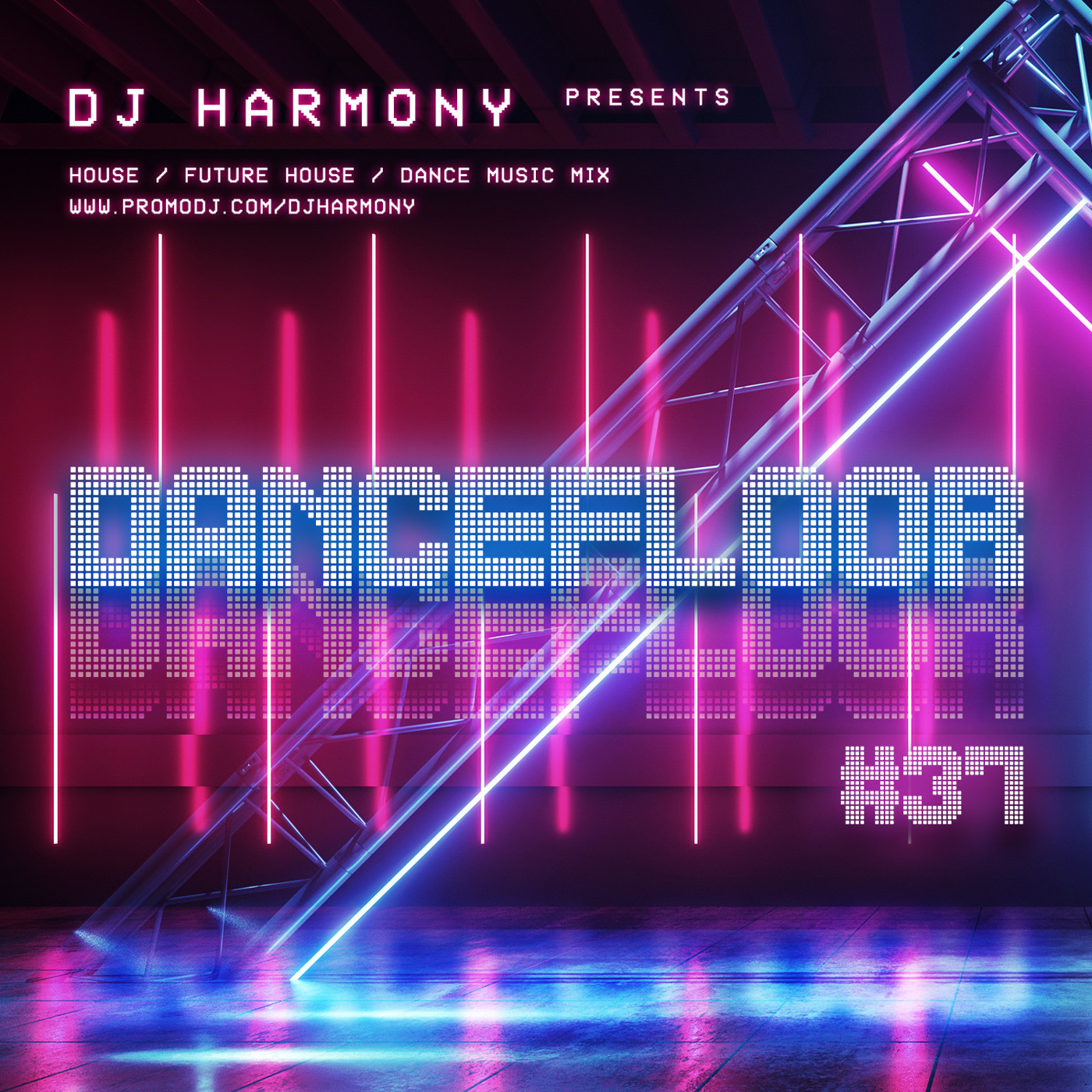 DJ Harmony - DANCEFLOOR - #037 episode artwork