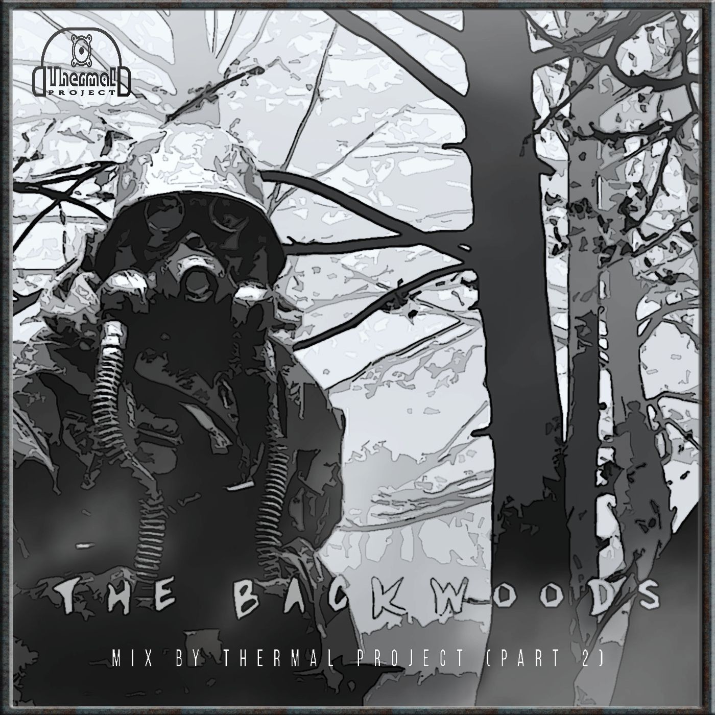 THERMAL PROJECT - THE BACKWOODS (vol.2) #2 episode artwork