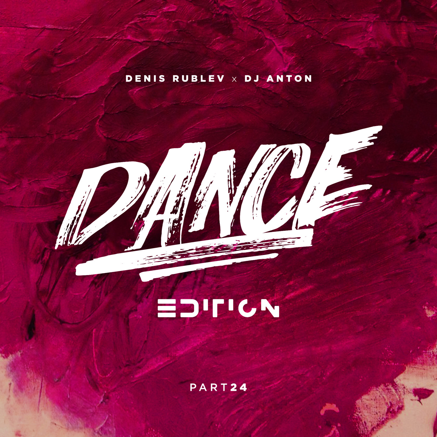 DENIS RUBLEV x DJ ANTON - DANCE EDITION 2018 VOL.24 episode artwork