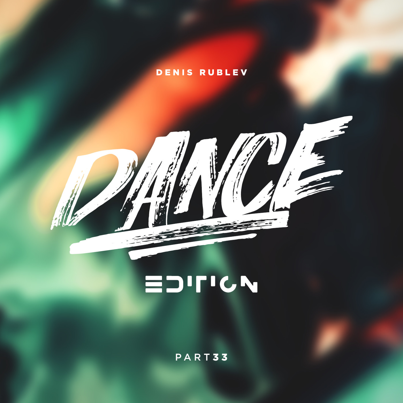 DENIS RUBLEV - DANCE EDITION 2019 VOL.33 episode artwork