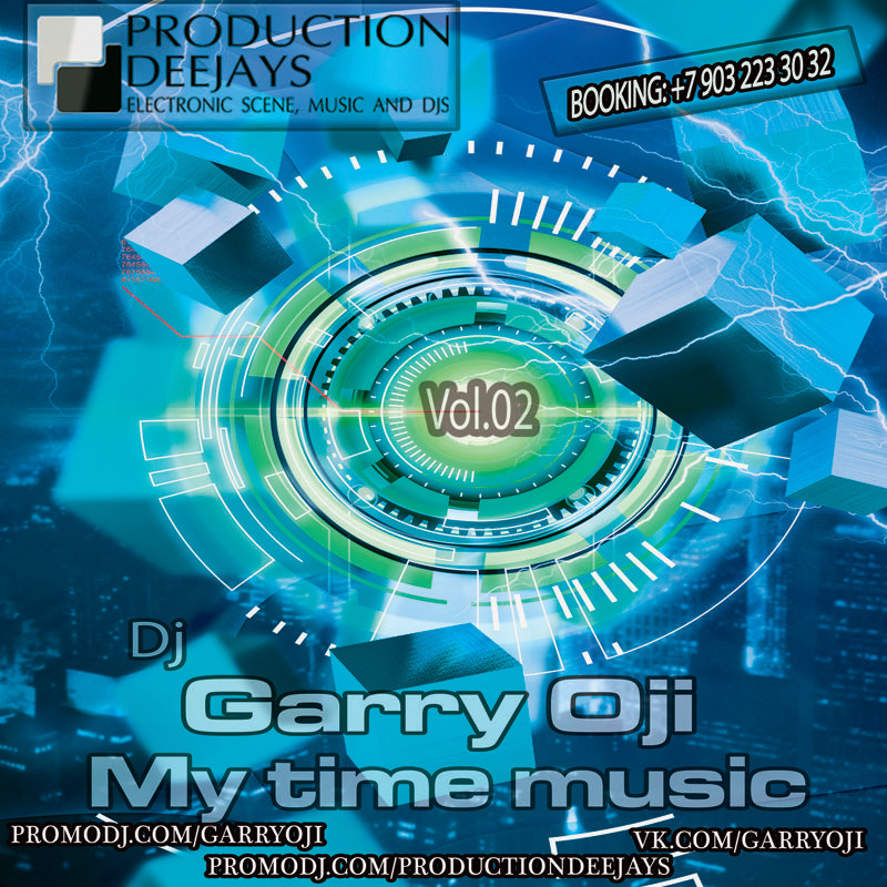 Garry Oji - My time music #02 (Mix) episode artwork