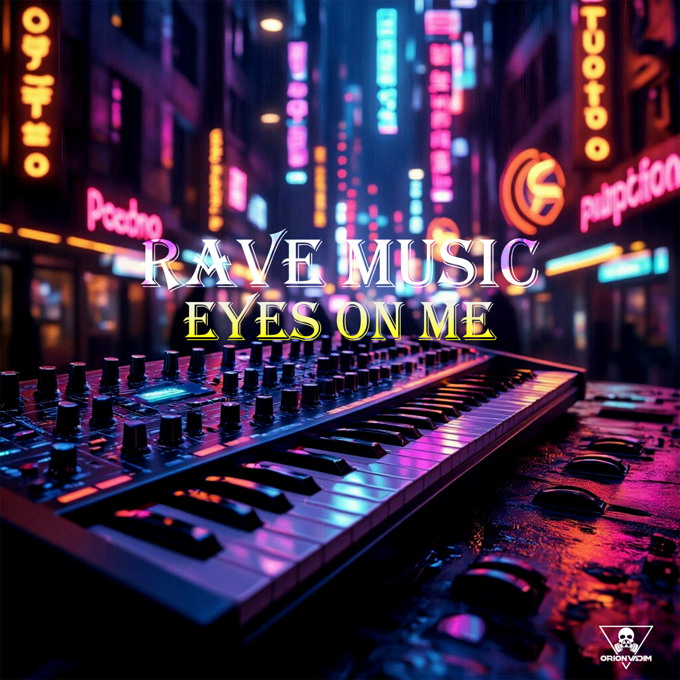 Orion Vadim - Eyes on me