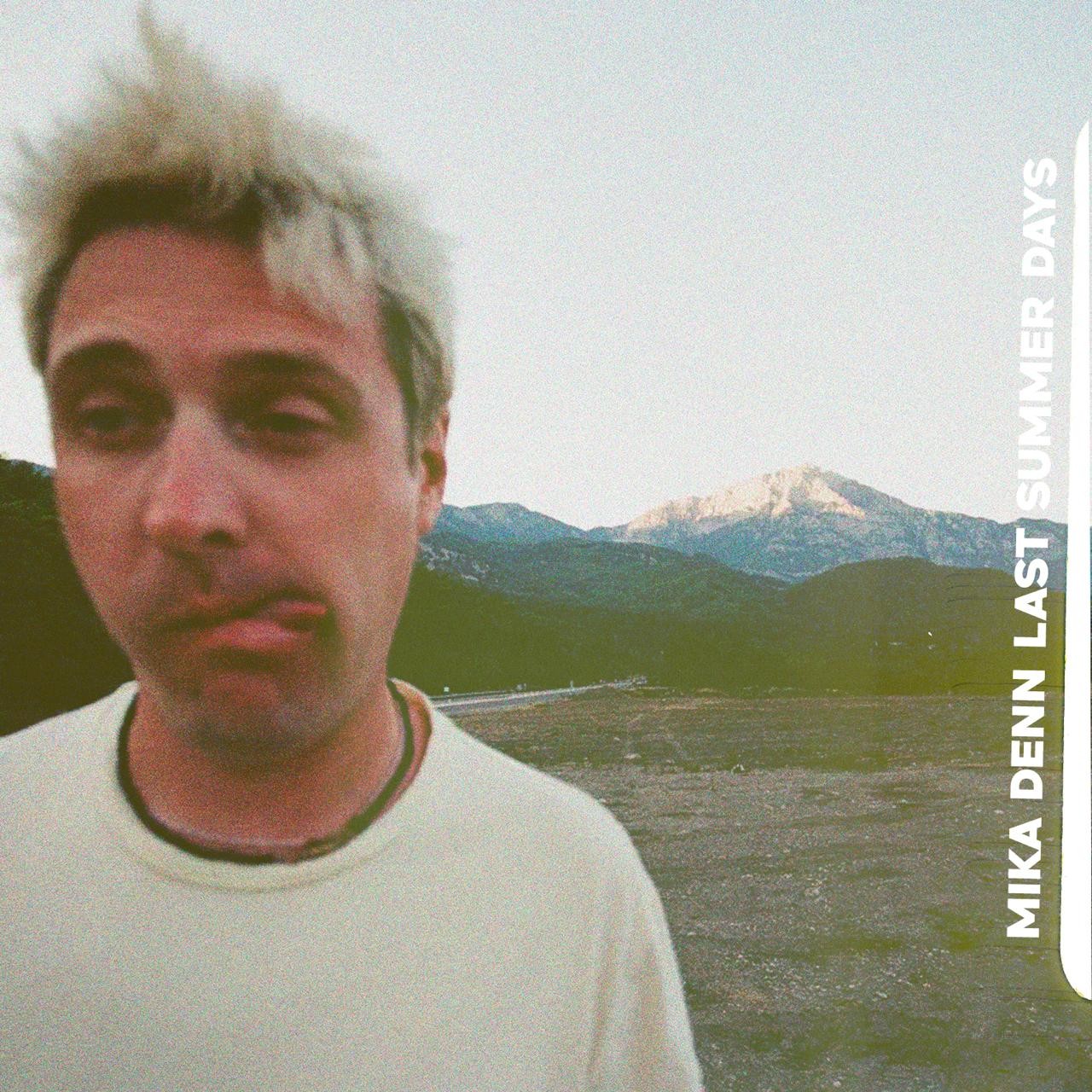 Mika Denn - Last summer days