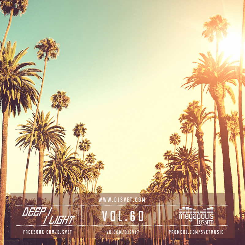 SVET - DEEP LIGHT # 60 (Megapolis FM) episode artwork