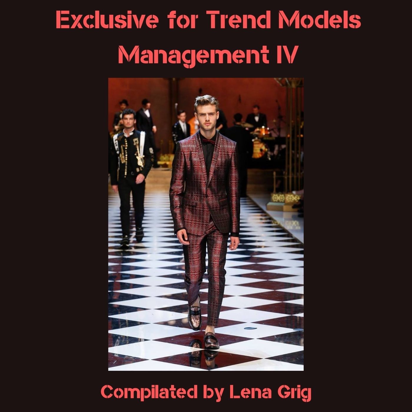 Exclusive for Trend Models Management (compiled by Lena Grig) episode artwork