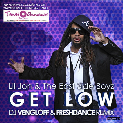 Get low lil jon the eastside boyz