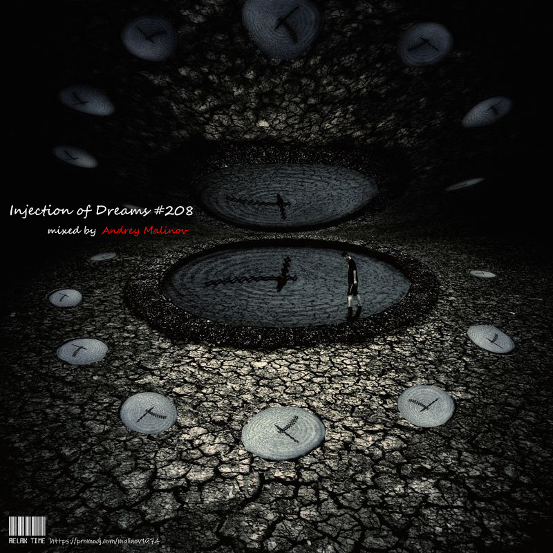 Andrey Malinov - Injection of Dreams #208