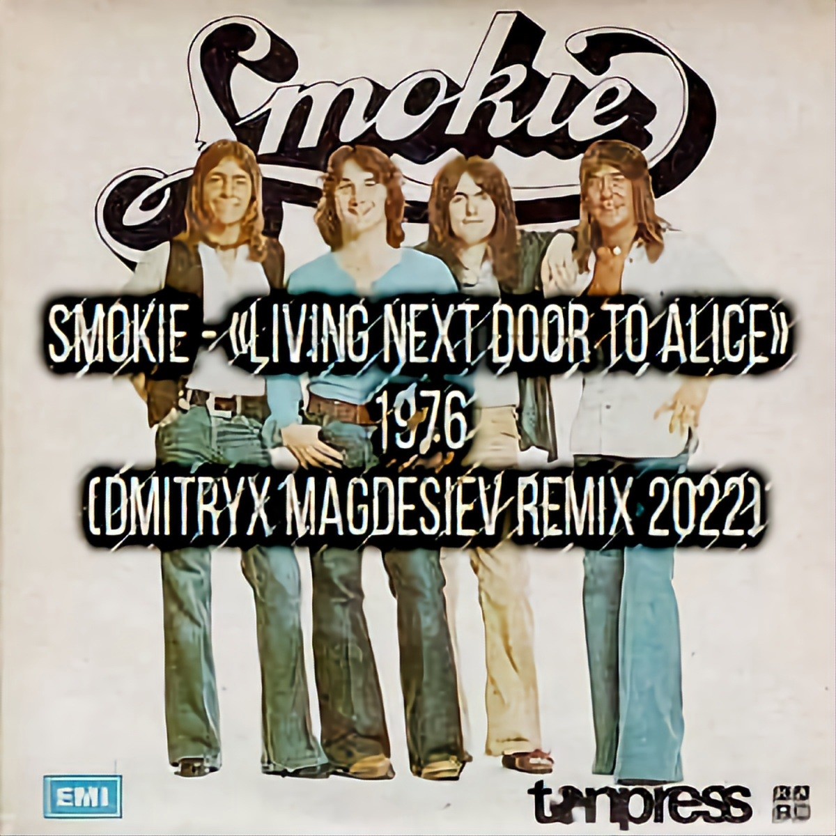 Smokie - «Living Next Door to 1976 (Dmitryx Magdesiev 2022) – DMITRYX