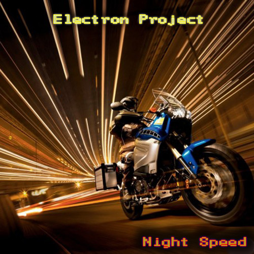 Electron Project - Night Speed(Original Mix) episode artwork