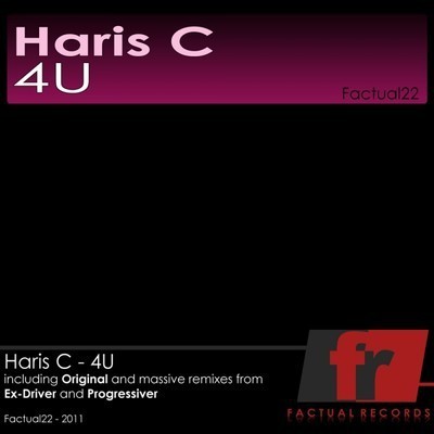 Haris C - 4U (Ex-Driver remix) [Factual Records] episode artwork