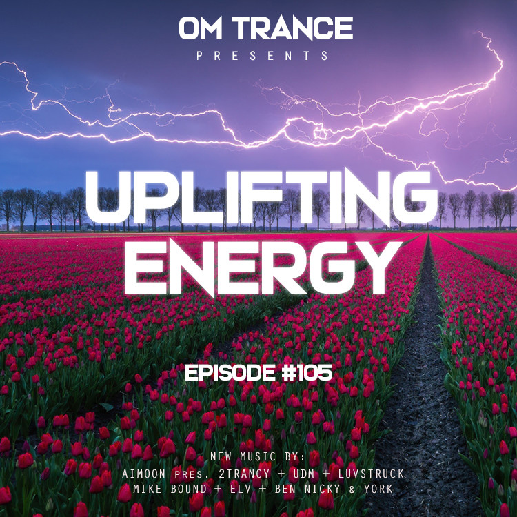 OM TRANCE - Uplifting Energy #105 #105 episode artwork