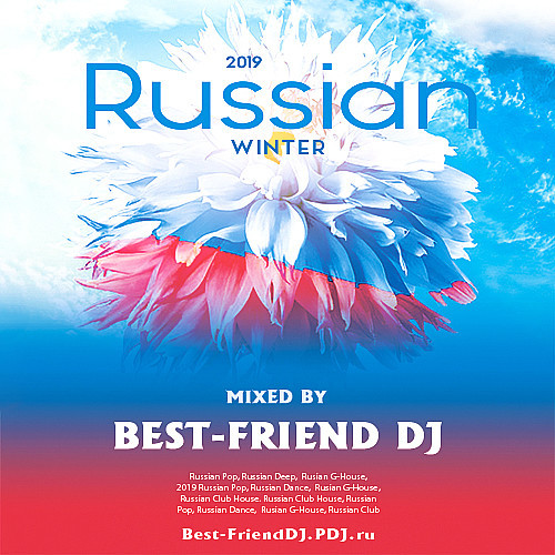 Best-Friend DJ - Russian Winter 2019 episode artwork