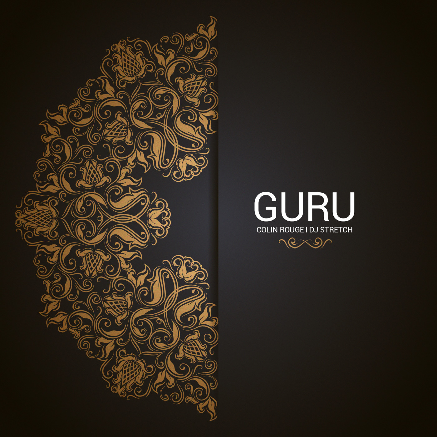 Colin Rouge, DJ Stretch - Guru (Extended Mix) [Clubmasters Records]