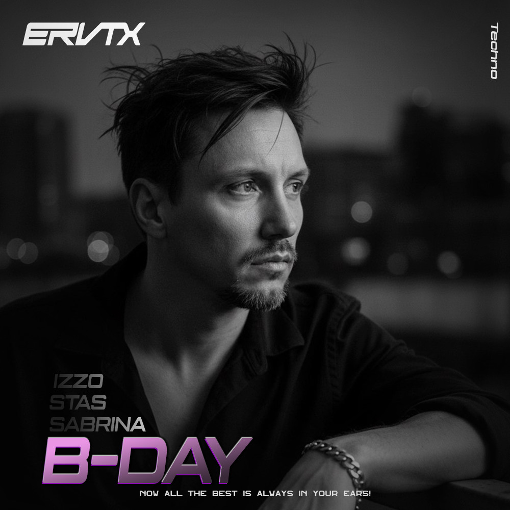 ERVTX - KRAY (B-Day IZZO, STAS, SABRINA) episode artwork